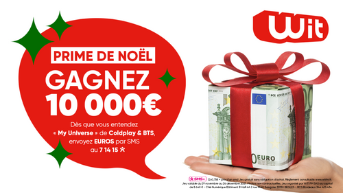 Prime de Noël : gagnez 10 000€ cash avec Wit FM